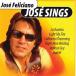 ͢ JOSE FELICIANO / JOSE SINGS [CD]