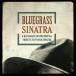 ͢���� CRAIG DUNCAN / BLUEGRASS SINATRA [CD]
