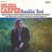  зарубежная запись MELISSA CARPER / RAMBLIN* SOUL [LP]