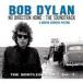 ͢ BOB DYLAN / NO DIRECTION HOME  THE SOUNDTRACK BOOTLEG SERIES VOL. 7 [2CD]