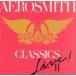͢���� AEROSMITH / CLASSICS LIVE! II [CD]