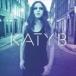  зарубежная запись KATY B / ON A MISSION [CD]