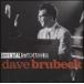 ͢ DAVE BRUBECK / ESSENTIAL STANDARDS [CD]