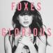 ͢ FOXES / GLORIOUS [CD]