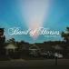 ͢ BAND OF HORSES / THINGS ARE GREAT [CD]