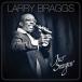 ͢���� LARRY BRAGGS / JUS SANGIN [CD]