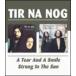  зарубежная запись TIR NA NOG / TEAR & A SMILE|STRONG IN THE S [2CD]