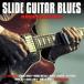  зарубежная запись VARIOUS / SLIDE GUITAR BLUES [2CD]