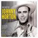 ͢ JOHNNY HORTON / BEST OF [2CD]