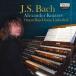 ͢ ALEXANDER KNIAZEV / J.S.BACH  ORGAN WORKS [CD]