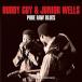  зарубежная запись BUDDY GUY & JUNIOR WELLS / PURE RAW BLUES [2LP]