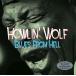  зарубежная запись HOWLIN* WOLF / BLUES FROM HELL [2LP]