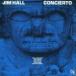 ͢ JIM HALL / CONCIERTO [CD]