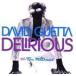 ͢ DAVID GUETTA / DELIRIOUS [CDS]