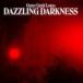 ͢���� OUTER LIMIT LOTUS / DAZZLING DARKNESS [LP]