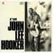  зарубежная запись JOHN LEE HOOKER / I*M JOHN LEE HOOKER + 4 BONUS TRACKS [LP]