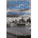 LONDON CALLING Thoughts on England,the English and Englishness