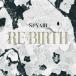 SPYAIR / RE-BIRTH( обычный запись ) [CD]