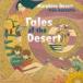 Morphine Desert -trio acoustic- / Tales of the Desert [CD]