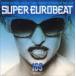 ( сборник ) super euro beat VOL.169 [CD]