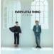 Every Little Thing / アイガアル [CD]