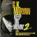 G.K.MARYAN / Keep On Movin*Vol.2 [CD]