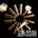 åȥ / THE BRAG  CUSS [CD]