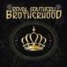  Royal *sa The n* Brother fdo/ Royal *sa The n* Brother fdo[CD]