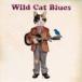 flex life / Wild Cat Blues(SHM-CD) [CD]