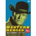 WESTERN HEROES 3 ɤ!TVΥҡ [DVD]