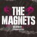 THE MAGNETS / THE MAGNETS NUMBER X -DYNAMITE HERO- [CD]
