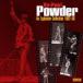 パウダー / KA-POW! アン・エクスプロッシヴ・コレクション 1967-68 [CD]