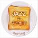 JAZZ. есть жизнь ~morning~ [CD]