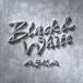 ASKA / Black＆White [CD]