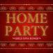 ( сборник ) HOME PARTY GIRLS DiVA SONGS [CD]