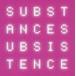 SUBSTANCE / Subsistence [CD]