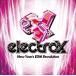 electrox -New Year��s EDM Revolution- [CD]