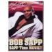  Bob *sap|SAPP Time The MOVIE! [DVD]
