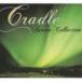 Cradle / Aurora Collection [CD]