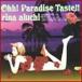 Τ / Ohh! Paradise Taste!! [CD]