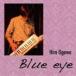 Hiro Ogawa / Blue eye [CD]
