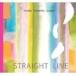  flat свет широкий Taro k Inte to/ STRAIGHT LINE [CD]