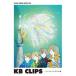 KANA-BOON MOVIE 05|KB CLIPS ~sanagi из .... сборник ~ [DVD]