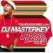 DJ MASTERKEY / THE LIFE ENTERTAINMENT.PRESENTS DADDYS HOUSE VOL.3 [CD]
