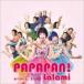Lalami / PAPAPAN!Type-A [CD]