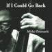  высота груша дорога сырой (b) / If I Could Go Back [CD]