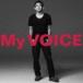 ե󥭡ƣ / My VOICE̾ס [CD]