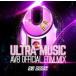 DJ OGGY / ULTRA MUSIC -AV8 OFFICIAL EDM MIX- [CD]