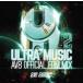 DJ OGGY / ULTRA MUSIC 2 -AV8 OFFICIAL EDM MIX- [CD]