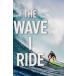  wave * I * ride [DVD]